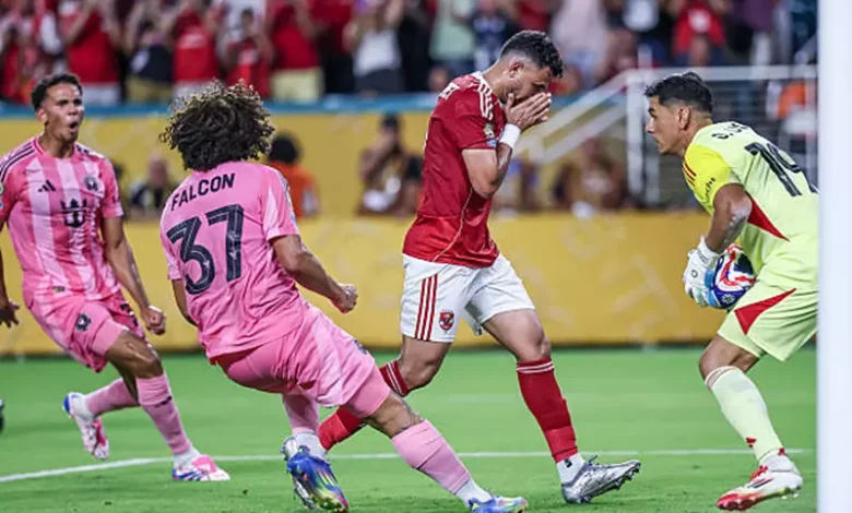 تريزيجيه يتألق رغم إهداره ركلة الجزاء: أبرز نجوم الأهلي في مواجهة إنتر ميامي (إحصائيات)
